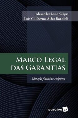 MARCO LEGAL DAS GARANTIAS