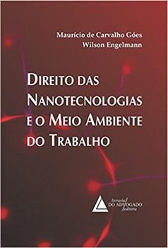 DIREITO DAS NANOTECNOLOGIAS E O MEIO AMBIENTE DO TRABALHO