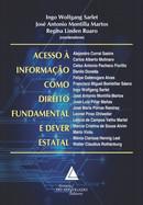 ACESSO A INFORMACAO COMO DIREITO FUNDAMENTAL E DEVER ESTATAL