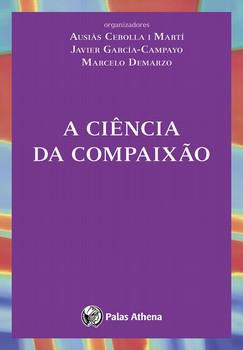 CIENCIA DA COMPAIXAO,A