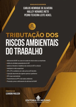 TRIBUTACAO DOS RISCOS AMBIENTAIS DO TRABALHO