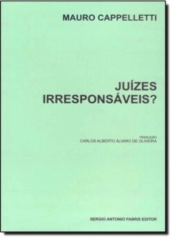 JUIZES IRRESPONSAVEIS?