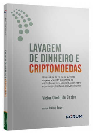 LAVAGEM DE DINHEIRO E CRIPTOMOEDAS