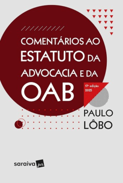 COMENTARIOS AO ESTATUTO DA ADVOCACIA E DA OAB