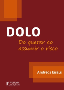 DOLO - DO QUERER AO ASSUMIR O RISCO