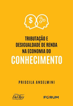 TRIBUTACAO E DESIGUALDADE DE RENDA NA ECONOMIA DO CONHECIMENTO