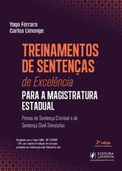 TREINAMENTOS DE SENTENCAS DE EXCELENCIA PARA A MAGISTRATURA ESTADUAL