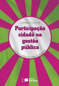 PARTICIPACAO CIDADA NA GESTAO PUBLICA