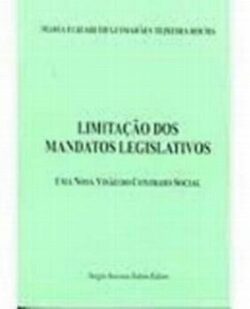 LIMITACAO DOS MANDATOS LEGISLATIVOS-SAFE