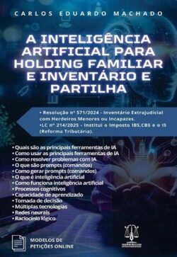 INTELIGENCIA ARTIFICIAL PARA HOLDING FAMILIAR E INVENTARIO E PARTILHA