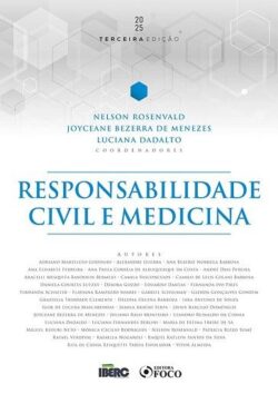 RESPONSABILIDADE CIVIL E MEDICINA