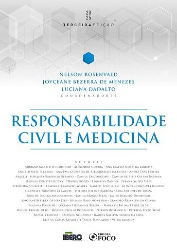 RESPONSABILIDADE CIVIL E MEDICINA