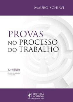 PROVAS NO PROCESSO DO TRABALHO