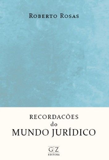 RECORDACOES DO MUNDO JURIDICO