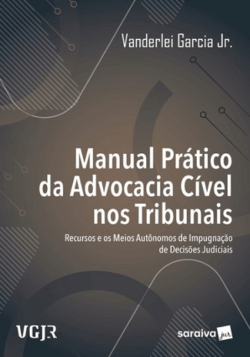 MANUAL PRATICO DA ADVOCACIA CIVEL NOS TRIBUNAIS