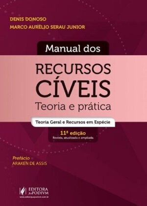 MANUAL DOS RECURSOS CIVEIS - TEORIA E PRATICA