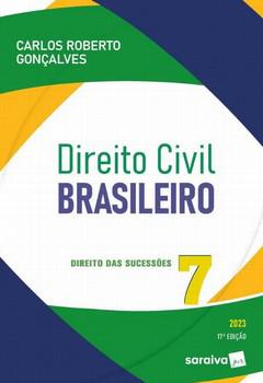 DIREITO CIVIL BRASILEIRO - VOL.7 - DIREITO DAS SUCESSOES