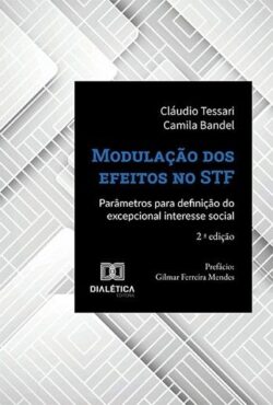 MODULACAO DOS EFEITOS NO STF