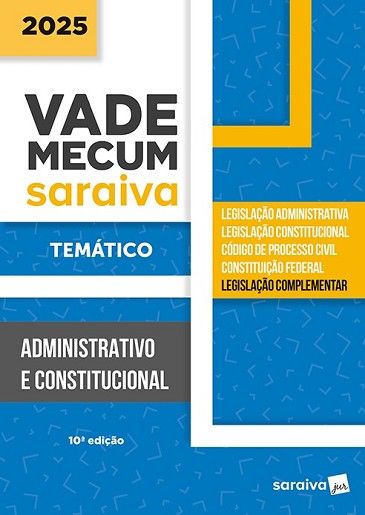 VADE MECUM TEMATICO ADMINISTRATIVO E CONSTITUCIONAL
