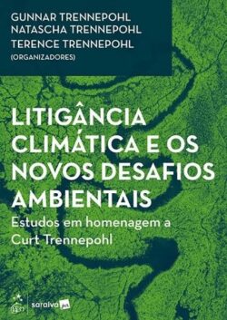 LITIGANCIA CLIMATICA, MERCADO DE CARBONO E TRANSICAO ENERGETICA