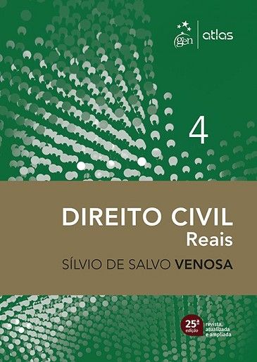 DIREITO CIVIL - VOL.4 - DIREITOS REAIS
