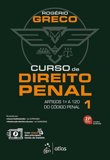 CURSO DE DIREITO PENAL - VOLUME 1 - PARTE GERAL