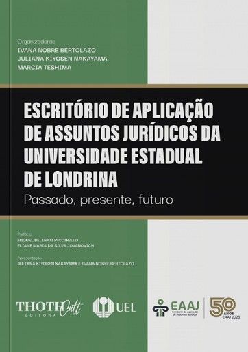 ESCRITORIO DE APLICACAO DE ASSUNTOS JURIDICOS DA UNIVERSIDADE ESTADUAL DE LONDRINA