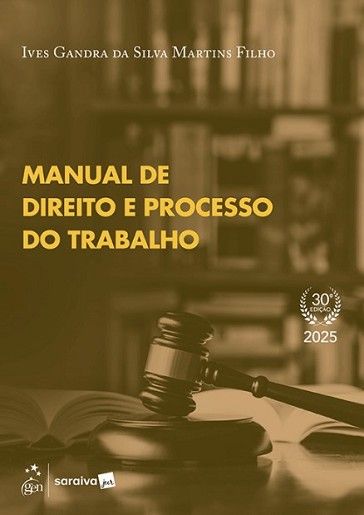 MANUAL DE DIREITO E PROCESSO DO TRABALHO