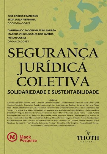 SEGURANCA JURIDICA COLETIVA - SOLIDARIEDADE E SUSTENTABILIDADE