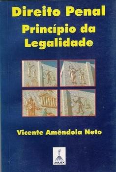 DIREITO PENAL PRINCIPIO DA LEGALIDADE