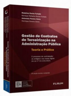GESTAO DE CONTRATOS DE TERCEIRIZACAO NA ADMINISTRACAO PUBLICA