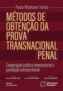 METODOS DE OBTENCAO DA PROVA TRANSNACIONAL PENAL