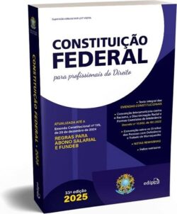 CONSTITUICAO FEDERAL PARA PROFISSIONAIS DO DIREITO