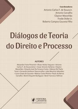DIALOGOS DE TEORIA DO DIREITO E PROCESSO