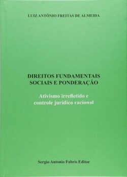 DIREITOS FUNDAMENTAIS SOCIAIS E PONDERACAO