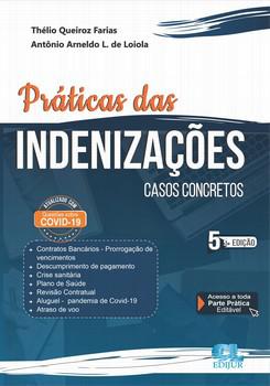 PRATICAS DAS INDENIZACOES - CASOS CONCRETOS