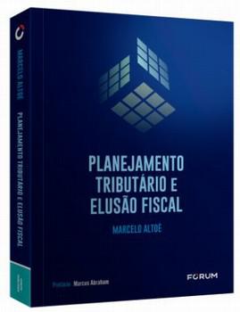 PLANEJAMENTO TRIBUTARIO E ELISAO FISCAL