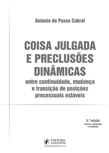 COISA JULGADA E PRECLUSOES DINAMICAS