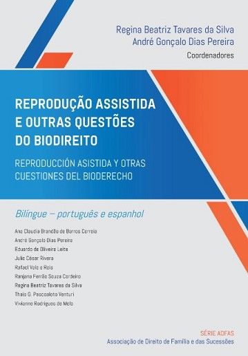 REPRODUCAO ASSISTIDA E OUTRAS QUESTOES DO BIODIREITO