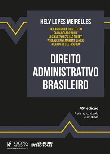 DIREITO ADMINISTRATIVO BRASILEIRO