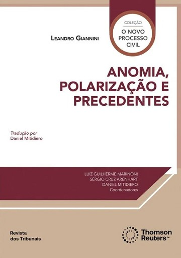 ANOMIA, POLARIZACAO E PRECEDENTES