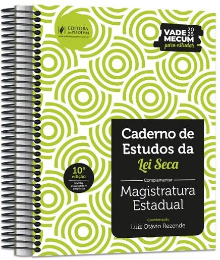 CADERNO DE ESTUDOS DA LEI SECA COMPLEMENTAR - MAGISTRATURA ESTADUAL