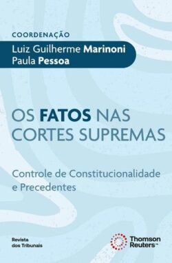 FATOS NAS CORTES SUPREMAS
