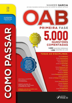COMO PASSAR NA OAB 1ª FASE 5000 QUESTOES COMENTADAS