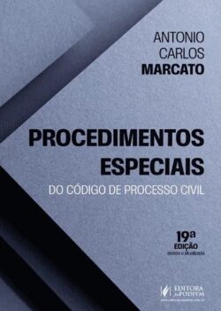 PROCEDIMENTOS ESPECIAIS DO CODIGO DE PROCESSO CIVIL