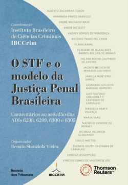 STF E O MODELO DA JUSTICA PENAL BRASILEIRA