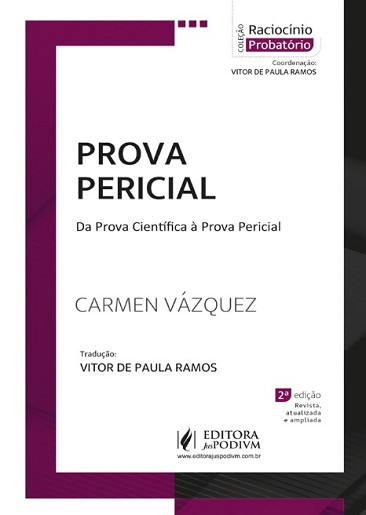 PROVA PERICIAL - DA PROVA CIENTIFICA A PROVA PERICIAL