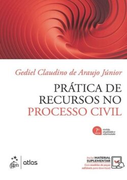 PRATICA DE RECURSOS NO PROCESSO CIVIL