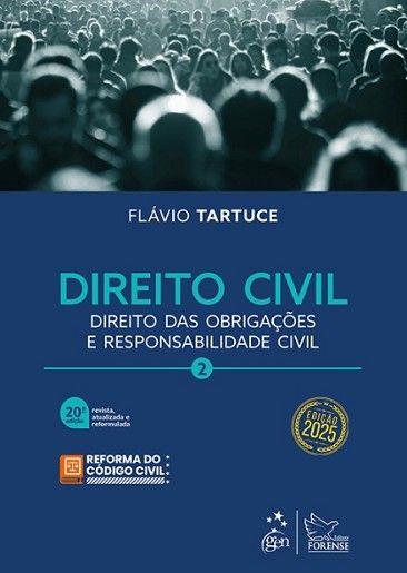 DIREITO CIVIL- VOL.2 - DIREITO DAS OBRIGACOES E RESPONSABILIDADE CIVIL