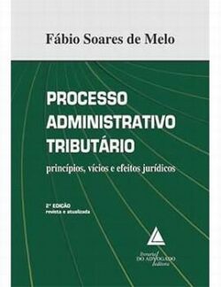 PROCESSO ADMINISTRATIVO TRIBUTARIO-MELO